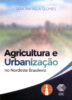 Capa do livro Agricultura e urbanização